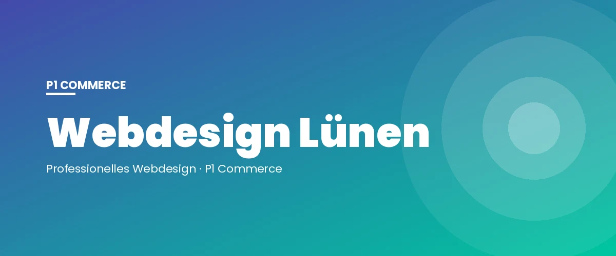 Webdesign Lünen – P1 Commerce Webagentur